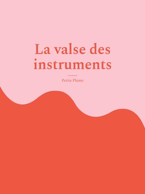 cover image of La valse des instruments